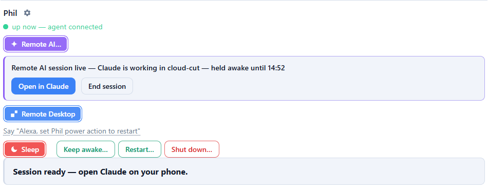 A machine row on the dashboard with a live Remote AI session: 'Remote AI session live — Claude is working in cloud-cut — held awake until 14:52', with Open in Claude and End session buttons, and the answer line 'Session ready — open Claude on your phone.'